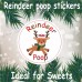 32 Reindeer Poop Stickers for Party Cones, Bags, Ideal For Fairs, School Fetes 